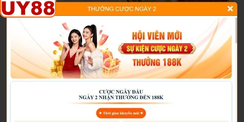Cược ngày 2 nhận ngay thưởng hấp dẫn 188K
